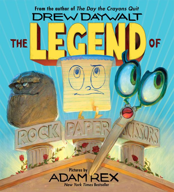 Cover Art for 9780062438898, The Legend of Rock Paper Scissors by Drew Daywalt