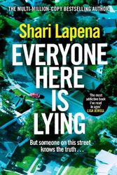 Cover Art for 9781787635647, Everyone Here is Lying by Shari Lapena