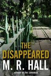 Cover Art for 9780230709850, The Disappeared by M Hall