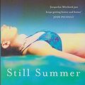 Cover Art for 9780719521102, Still Summer by Jacquelyn Mitchard