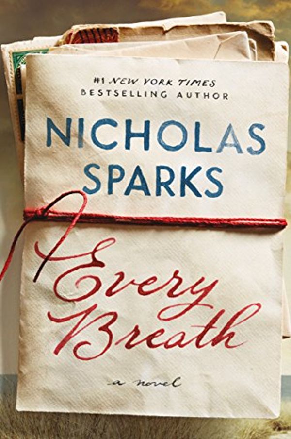 Cover Art for B0796RNF48, Every Breath by Nicholas Sparks