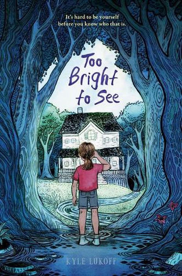 Cover Art for 9781432896782, Too Bright to See by Kyle Lukoff