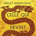 Cover Art for 9791028113995, Celle qui devint le soleil by Shelley  Parker-Chan