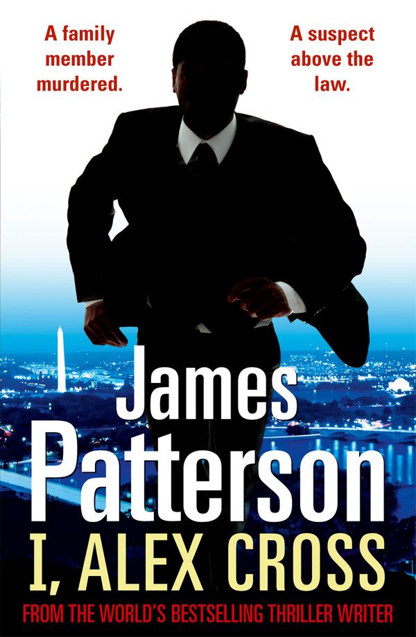 Cover Art for 9781409061571, I, Alex Cross: (Alex Cross 16) by James Patterson