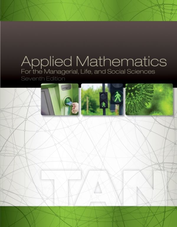 Cover Art for 9781305107908, Applied Mathematics for the Managerial, Life, and Social Sciences by Soo T Tan