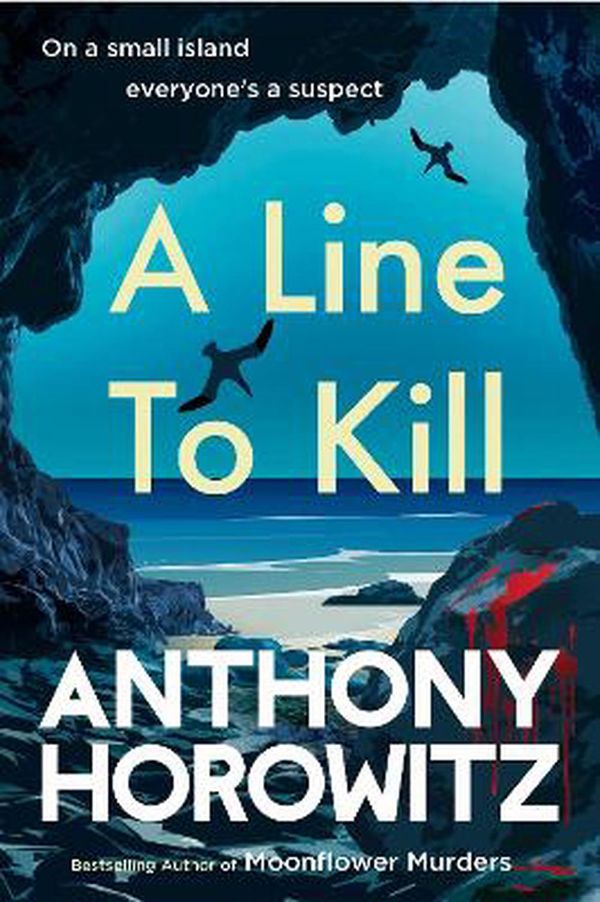 Cover Art for 9781529124316, A Line to Kill by Anthony Horowitz