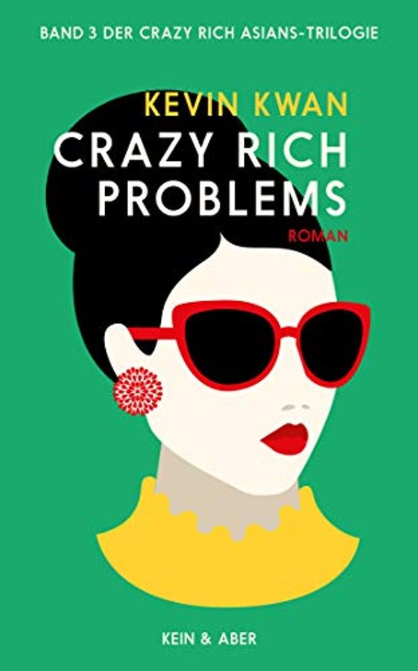 Cover Art for 9783036958064, Crazy Rich Problems by Kevin Kwan