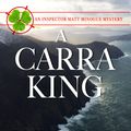 Cover Art for 9780994810656, A Carra King by John Brady