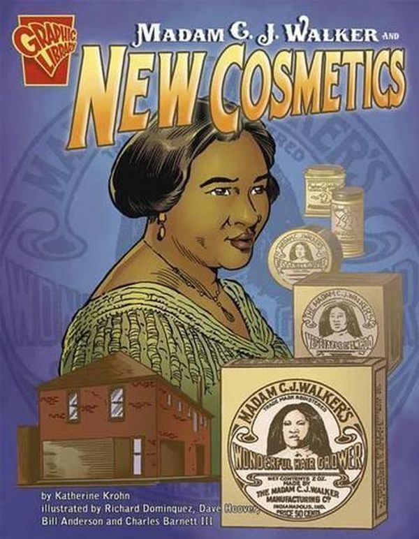 Cover Art for 9780736896474, Madam C. J. Walker and New Cosmetics by Katherine Krohn