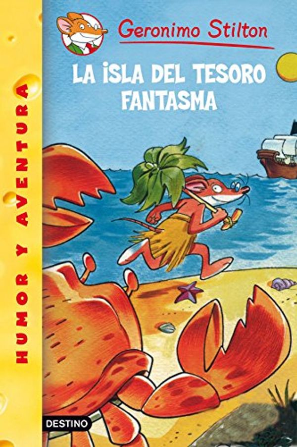 Cover Art for 9788408098553, La isla del tesoro fantasma by Geronimo Stilton