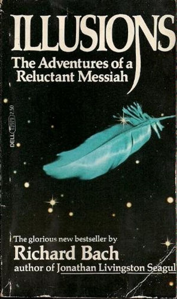 Cover Art for 9780440343196, Illusions by Richard Bach