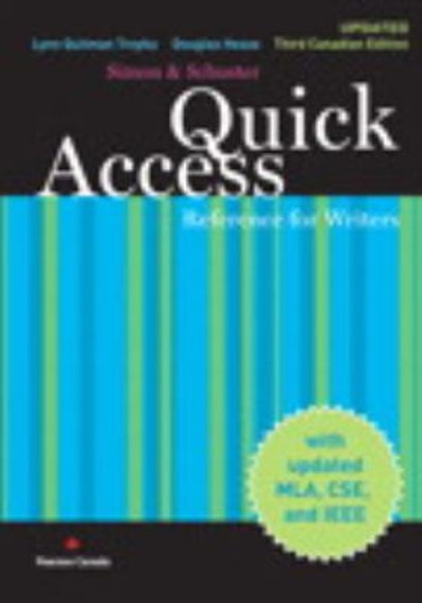 Cover Art for 9780137142422, Simon & Schuster Quick Access Reference for Writers, Updated Third Canadian Edition, with MyCanadianCompLab by Troyka, Lynn Q.; Hesse, Doug