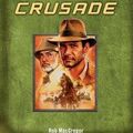 Cover Art for B00F3N6CFG, Indiana Jones and the Last Crusade by Rob MacGregor