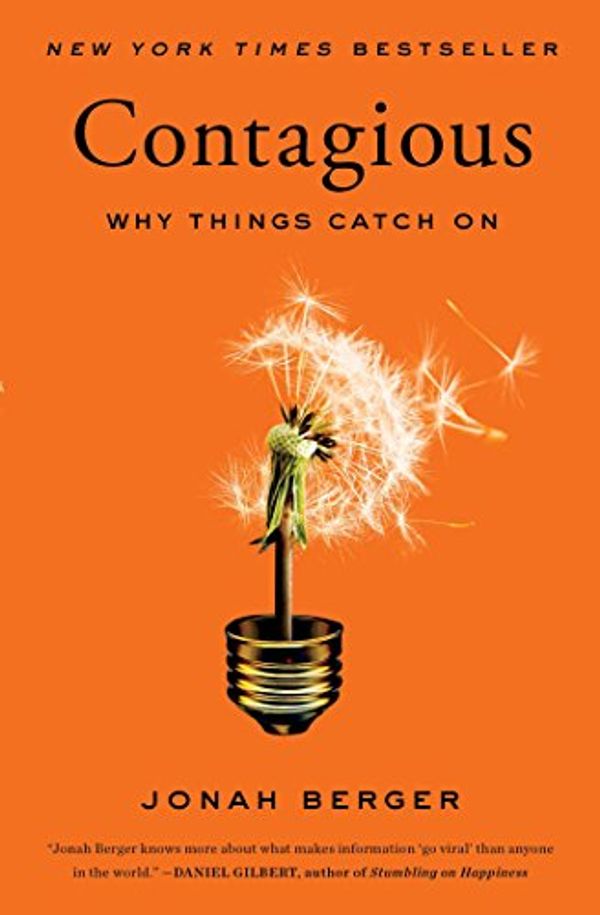 Cover Art for B008J4GQKW, Contagious: Why Things Catch On by Jonah Berger
