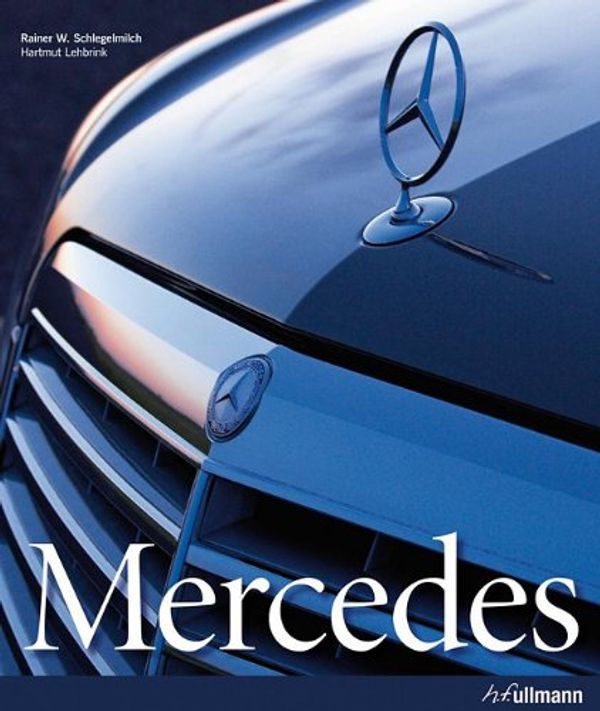 Cover Art for 9780841671577, Mercedes by Rainer W. Schlegelmilch