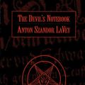 Cover Art for 9781932595567, The Devil's Notebook by Anton Szandor LaVey