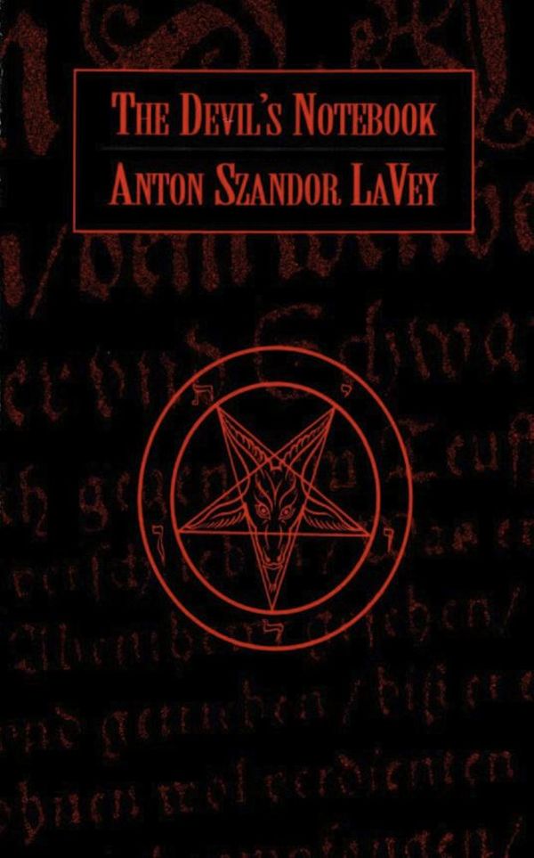 Cover Art for 9781932595567, The Devil's Notebook by Anton Szandor LaVey