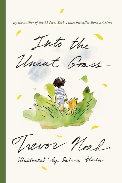 Cover Art for 9780593729960, Into the Uncut Grass by Trevor Noah