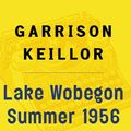 Cover Art for 9780142000939, Lake Wobegon Summer 1956 by Garrison Keillor