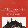 Cover Art for 9780385510066, Ephesians: Translation and Commentary on Chapters 4-6 by Markus Barth