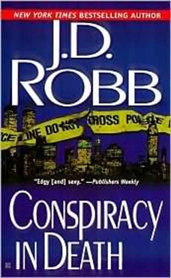Cover Art for B004HMTACG, Conspiracy in Death (In Death Series #8) by J. D. Robb, Nora Roberts by J.d. Robb