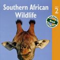 Cover Art for 9781841623474, Southern African Wildlife by Mike Unwin