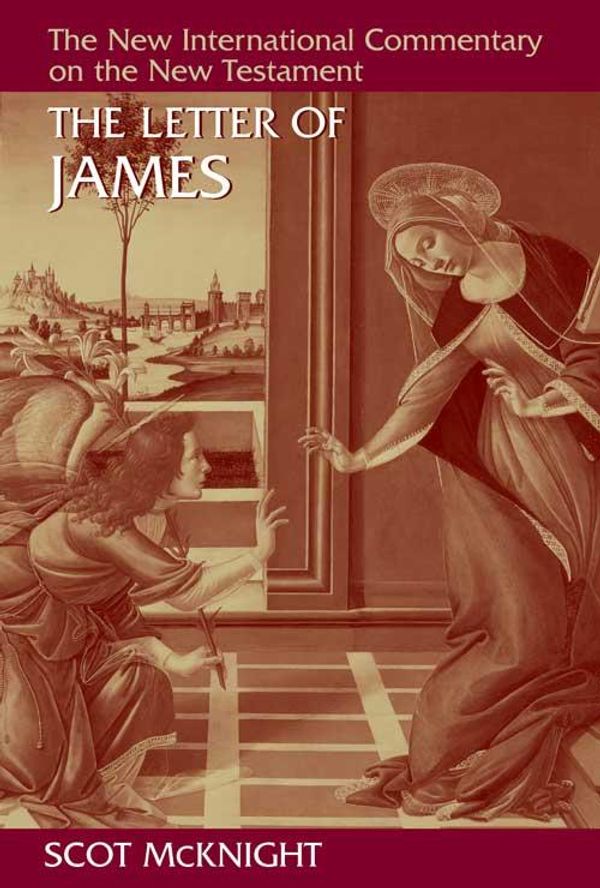 Cover Art for 9781467423915, The Letter of James by Scot McKnight