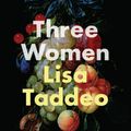 Cover Art for 9781526611642, Three Women by Lisa Taddeo