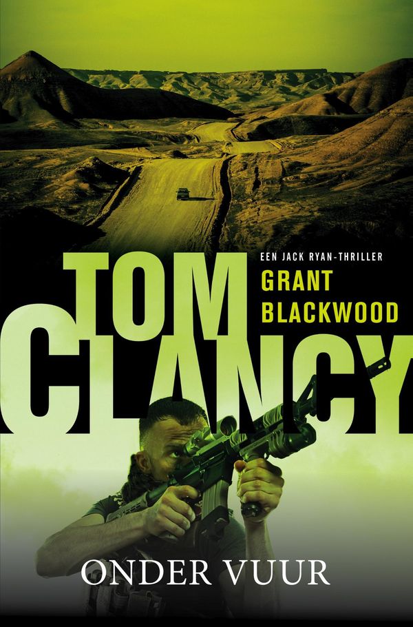 Cover Art for 9789044975604, Onder vuur by Grant Blackwood, Jolanda te Lindert, Tom Clancy