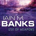 Cover Art for 8601404303241, Use of Weapons by Iain M. Banks