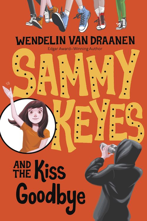 Cover Art for 9780307930637, Sammy Keyes and the Kiss GoodbyeSammy Keyes by Van Draanen, Wendelin