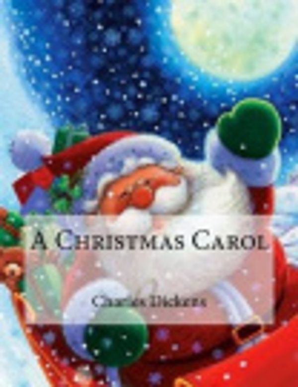 Cover Art for 9781518740961, A Christmas Carol by Charles Dickens