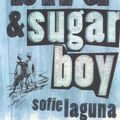 Cover Art for 9781742282862, Bird and Sugar Boy (eBook) by Sofie Laguna