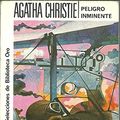 Cover Art for 9788427298200, PELIGRO INMINENTE by Agatha Christie