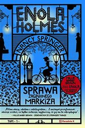 Cover Art for 9788366005198, Enola Holmes: The Case of the Missing Marquess by Nancy Springer