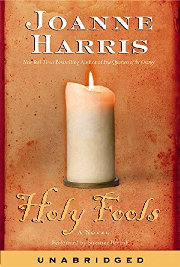 Cover Art for 9780060586249, Holy Fools by Joanne Harris