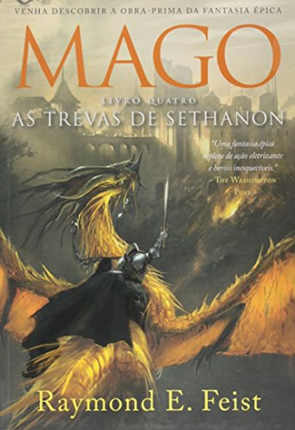 Cover Art for 9788567296258, As Trevas de Sethanon. Saga do Mago - Volume 4 (Em Portuguese do Brasil) by Raymond E. Feist