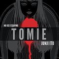 Cover Art for B01M7XY0KL, Tomie: Complete Deluxe Edition by Junji Ito