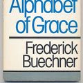 Cover Art for 9780816421633, The Alphabet of Grace by Frederick Buechner