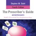 Cover Art for 9781139832601, The Prescriber's Guide: Antidepressants by Stephen Stahl