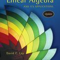 Cover Art for 9780321287137, Linear Algebra and Its Applications: Update by David C. Lay