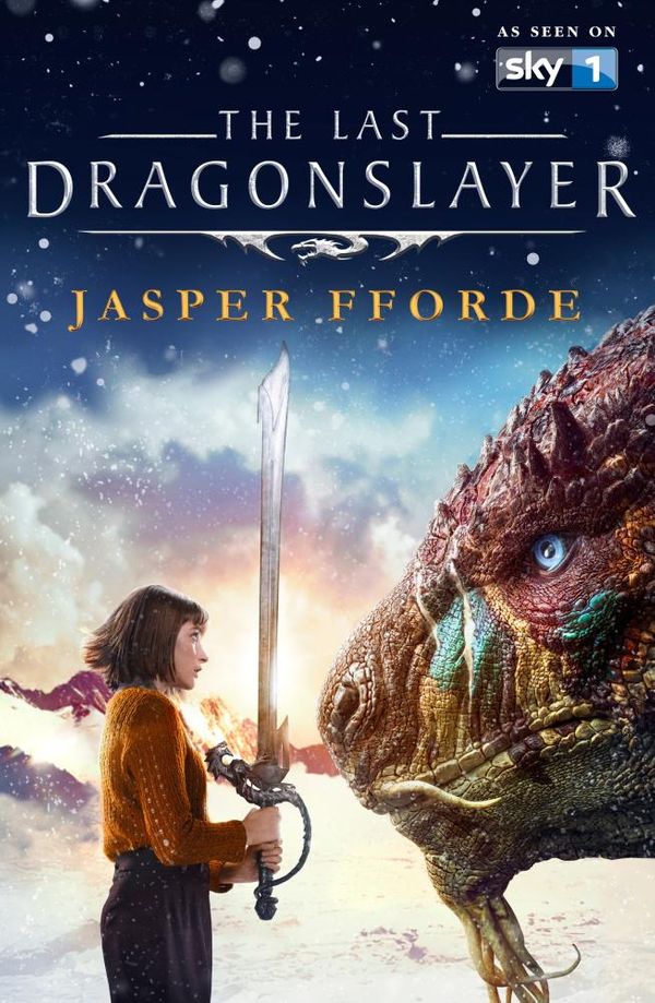 Cover Art for 9781444707199, The Last Dragonslayer: Last Dragonslayer Book 1 by Jasper Fforde
