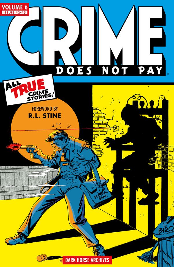 Cover Art for 9781630082864, Crime Does Not Pay Archives Volume 6 by Unknown