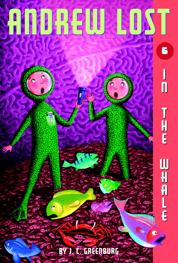Cover Art for 9780375825248, Andrew Lost: In the Whale: in the Whale No.6 by J C. Greenburg