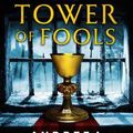 Cover Art for 9780316423694, The Tower of Fools by Andrzej Sapkowski