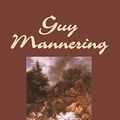 Cover Art for 9781592245833, Guy Mannering by Sir Walter Scott