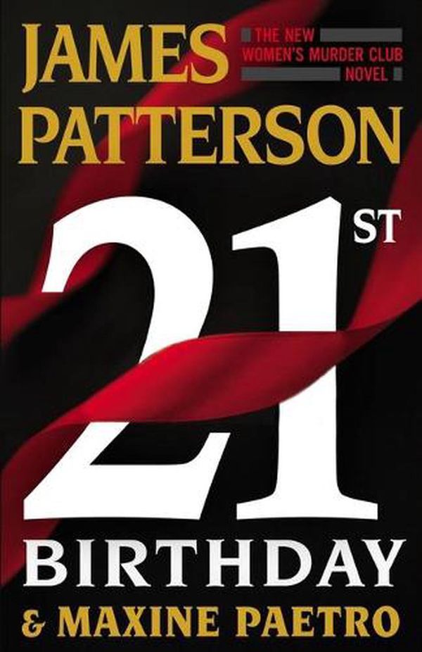 Cover Art for 9780316499347, 21st Birthday by James Patterson, Maxine Paetro