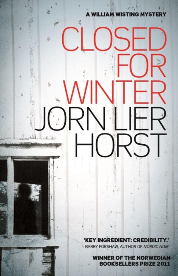 Cover Art for 9781908737496, Closed for Winter by Jorn Lier Horst