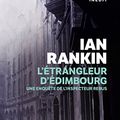Cover Art for 9782253090557, L'etrangleur D'Edimbourg by Ian Rankin