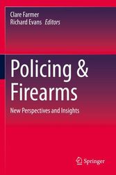 Cover Art for 9783031130151, Policing Firearms by Clare Farmer, Richard Evans